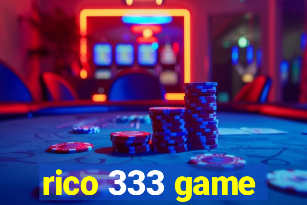 rico 333 game