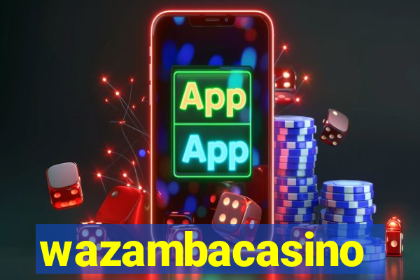 wazambacasino