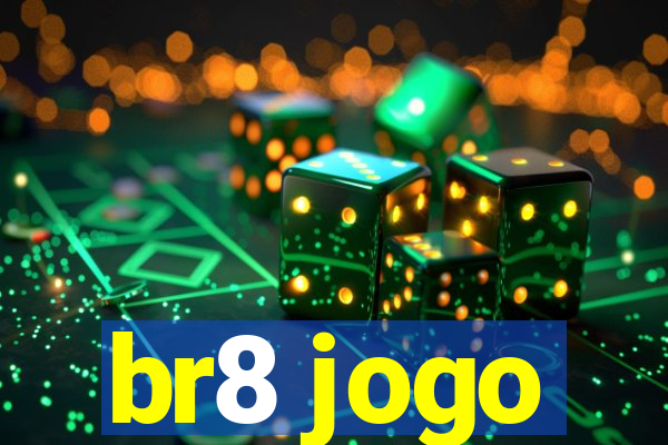 br8 jogo