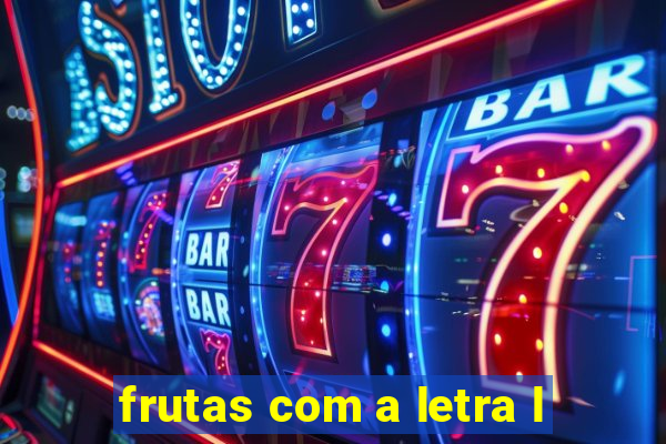 frutas com a letra l