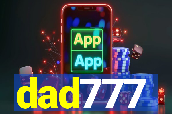 dad777