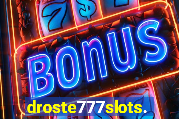 droste777slots.com