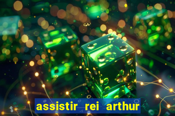 assistir rei arthur 2004 topflix