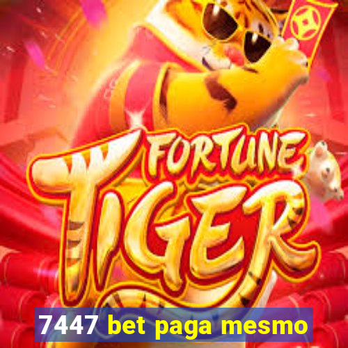 7447 bet paga mesmo