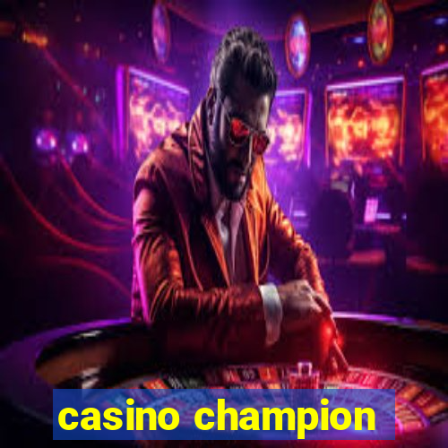 casino champion