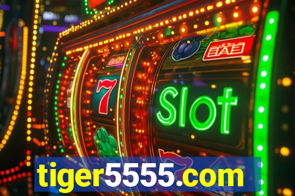 tiger5555.com