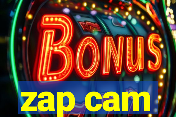 zap cam