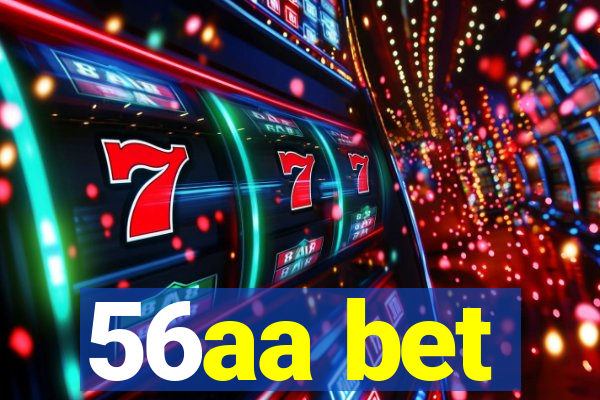 56aa bet