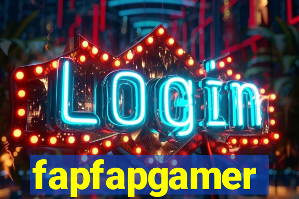 fapfapgamer