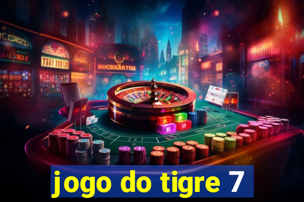 jogo do tigre 7