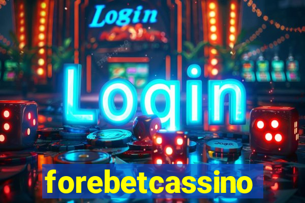 forebetcassino