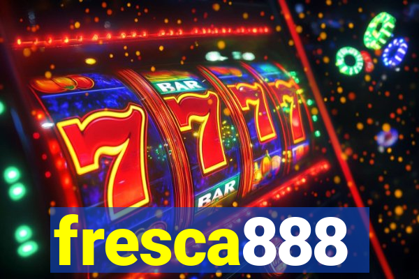 fresca888