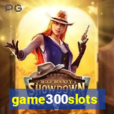 game300slots