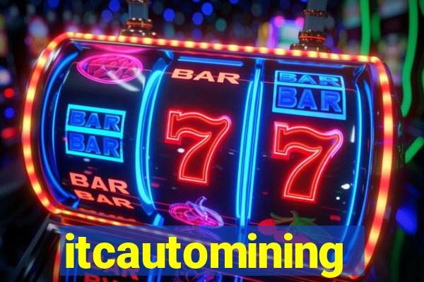 itcautomining