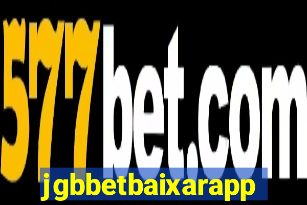 jgbbetbaixarapp