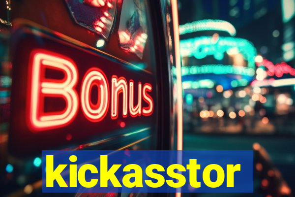 kickasstor