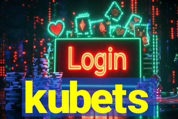 kubets