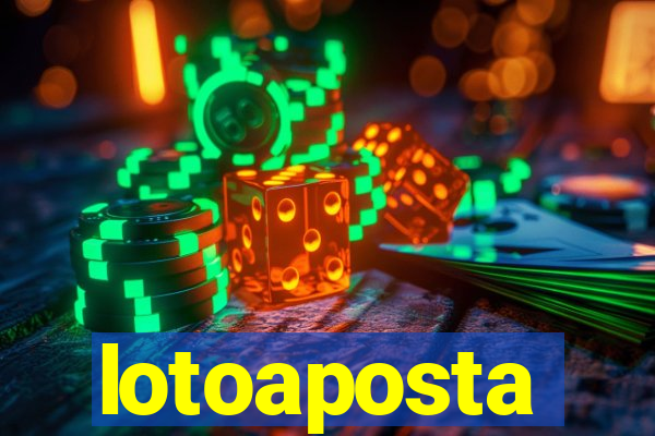 lotoaposta