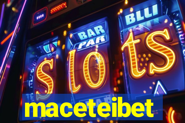 maceteibet