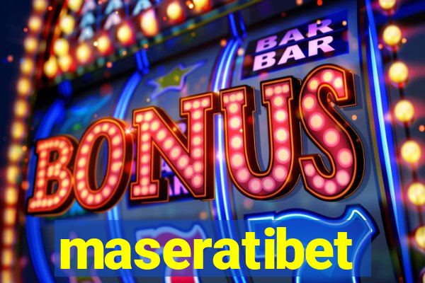 maseratibet