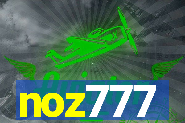 noz777