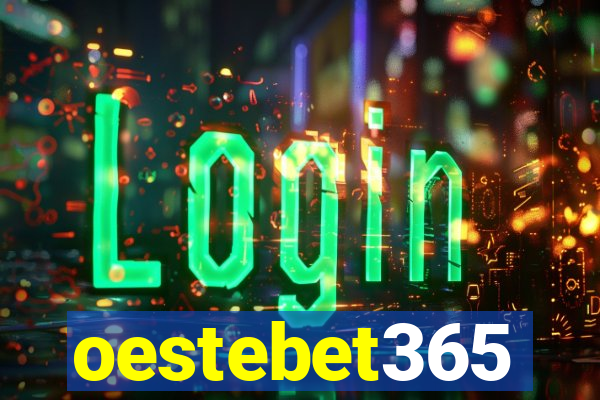 oestebet365