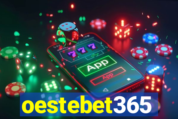 oestebet365