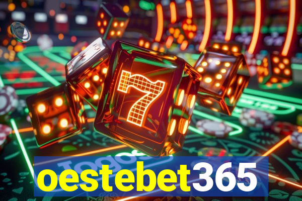 oestebet365