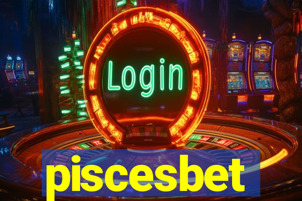 piscesbet