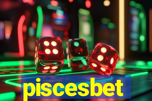 piscesbet