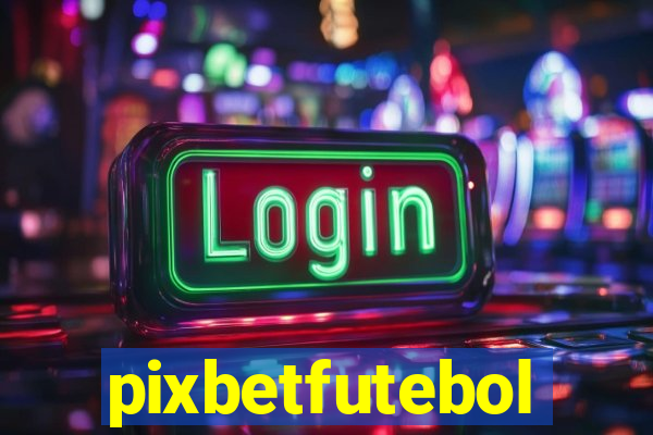 pixbetfutebol