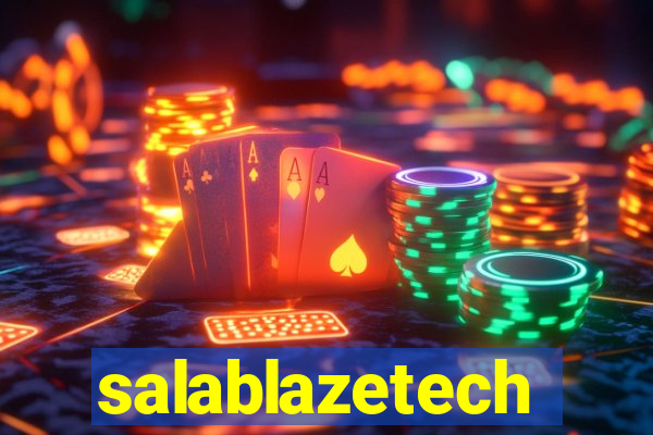 salablazetech