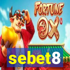 sebet8