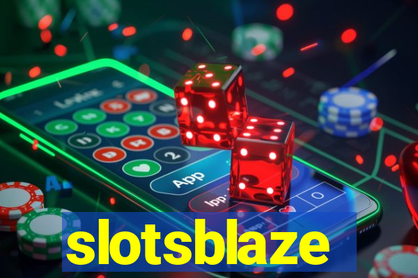 slotsblaze