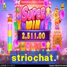 striochat.