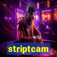 striptcam