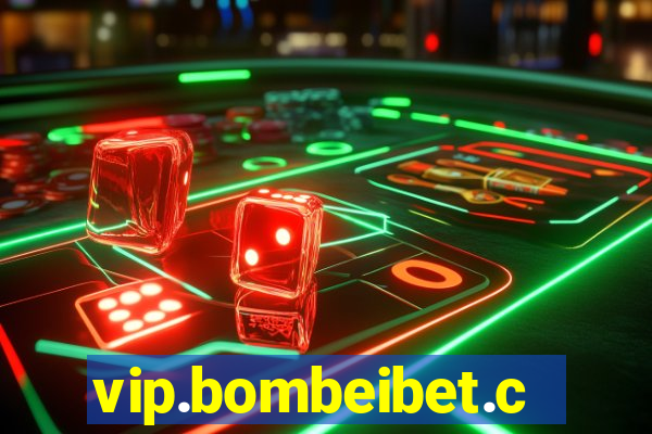 vip.bombeibet.com