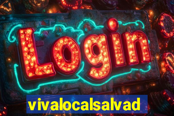 vivalocalsalvador