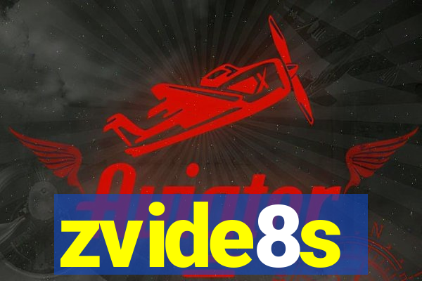 zvide8s