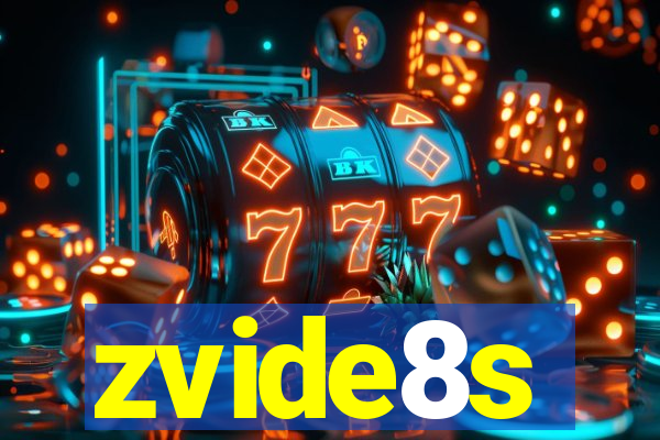 zvide8s